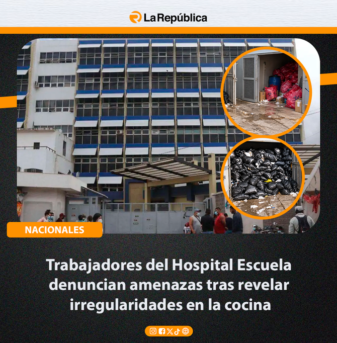 Trabajadores del Hospital Escuela denuncian amenazas tras revelar irregularidades en la cocina - Cover Image